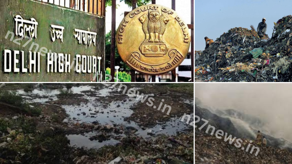 expressed concern over the condition of residents near the landfill; Delhi High Court issued notice